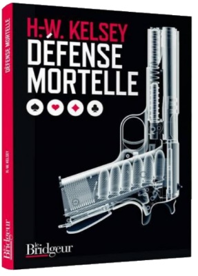 DEFENSE MORTELLE