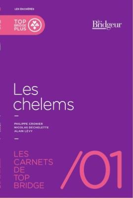 CARNETS DE TOP BRIDGE 1 - LES CHELEMS