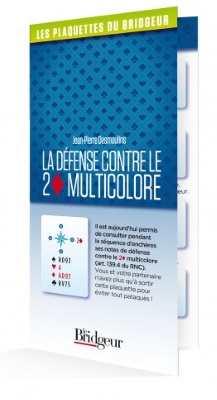 LA DEFENSE CONTRE LE 2 CARREAU MULTICOLORE