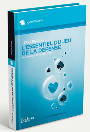 L'ESSENTIEL DU JEU DE LA DEFENSE