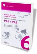 PAS A PAS - Tome 6