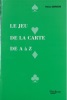 LE JEU DE LA CARTE DE A à Z